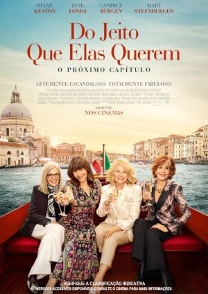 Do Jeito que Elas Querem: O Próximo Capítulo 