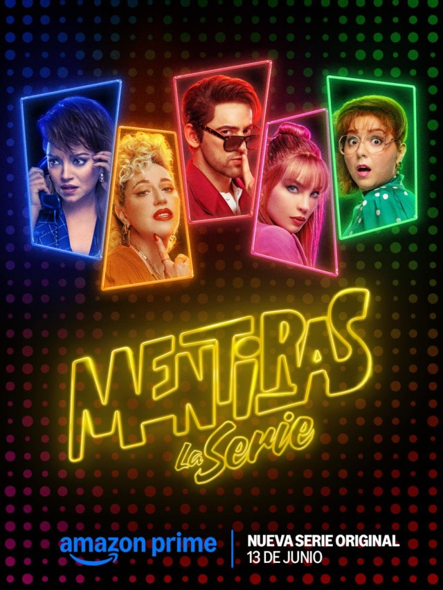Mentiras, a Série